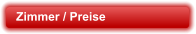 Zimmer / Preise